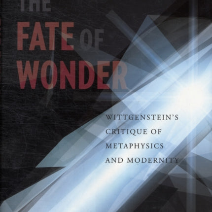 The Fate of Wonder