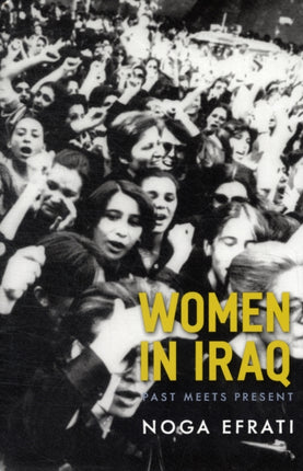 Women in Iraq: Past Meets Present