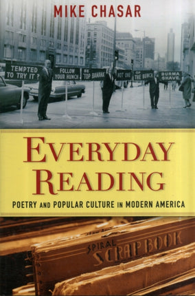 Everyday Reading: Poetry and Popular Culture in Modern America