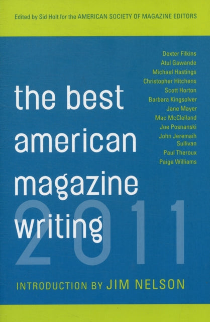 The Best American Magazine Writing 2011