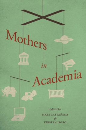 Mothers in Academia