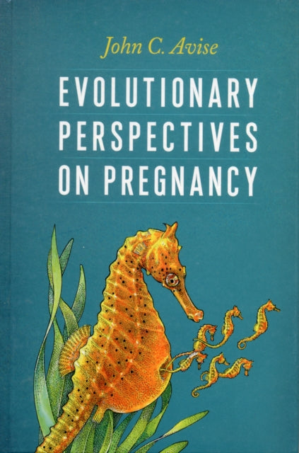 Evolutionary Perspectives on Pregnancy