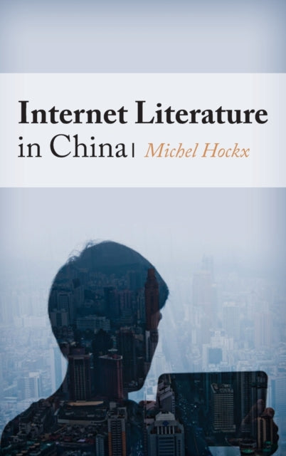 Internet Literature in China