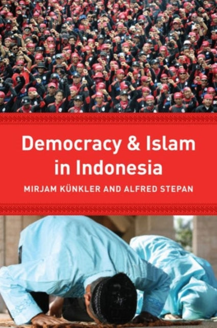 Democracy and Islam in Indonesia