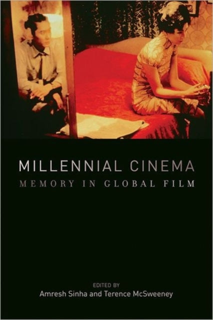 Millennial Cinema: Memory in Global Film