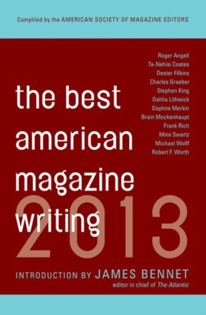 The Best American Magazine Writing 2013