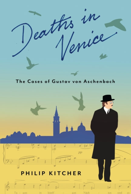 Deaths in Venice: The Cases of Gustav von Aschenbach