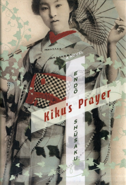 Kiku's Prayer: A Novel