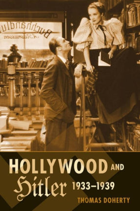 Hollywood and Hitler, 1933-1939