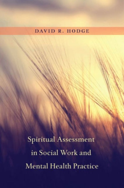 Spiritual Assessment in Social Work and Mental