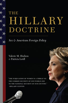 The Hillary Doctrine: Sex and American Foreign Policy