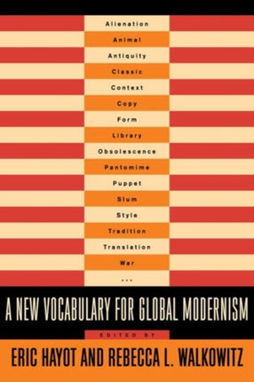 A New Vocabulary for Global Modernism