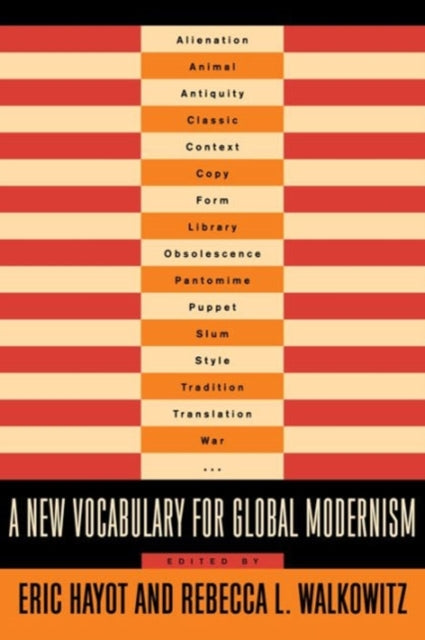 A New Vocabulary for Global Modernism