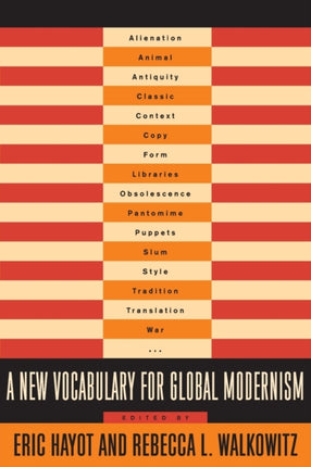 A New Vocabulary for Global Modernism