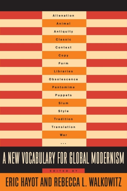 A New Vocabulary for Global Modernism