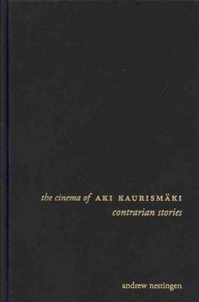 The Cinema of Aki Kaurism228ki  Contrarian