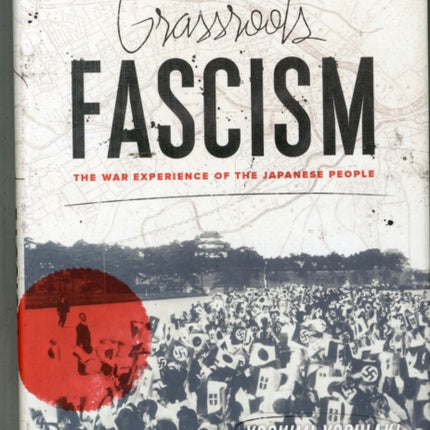 Grassroots Fascism