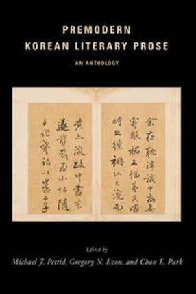 Premodern Korean Literary Prose: An Anthology