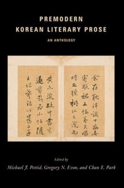 Premodern Korean Literary Prose: An Anthology