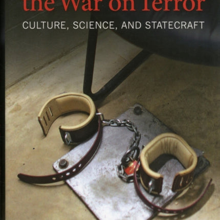 Mental Health in the War on Terror: Culture, Science, and Statecraft