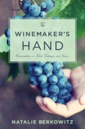 The Winemakers Hand