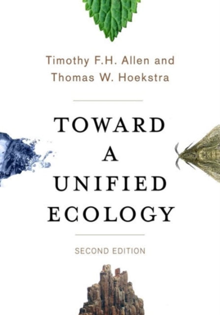Toward a Unified Ecology Complexity in Ecological
