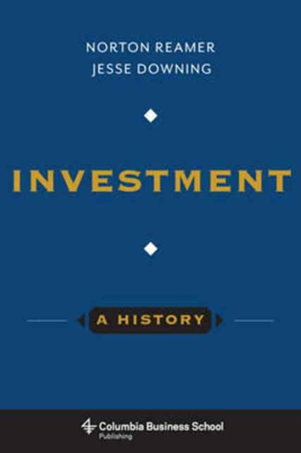 Investment A History