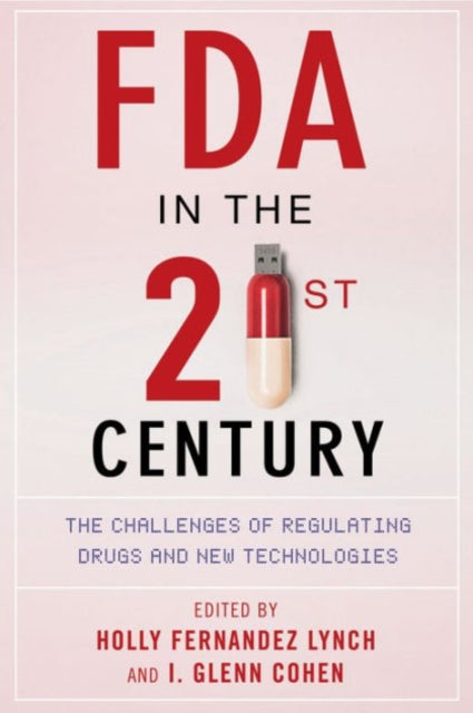 FDA in the TwentyFirst Century