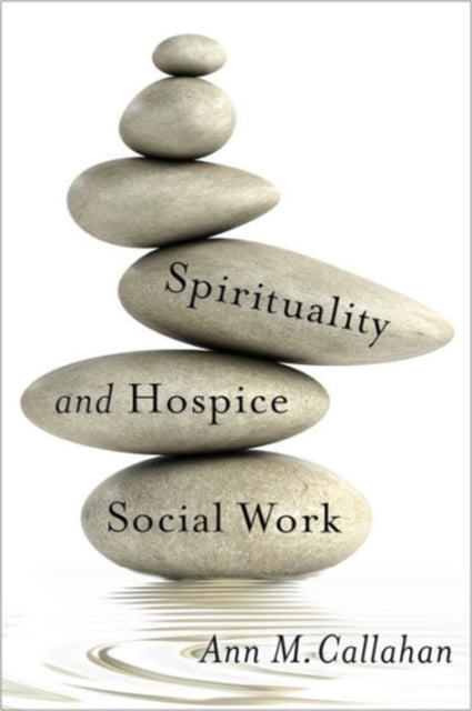 Spirituality and Hospice Social Work