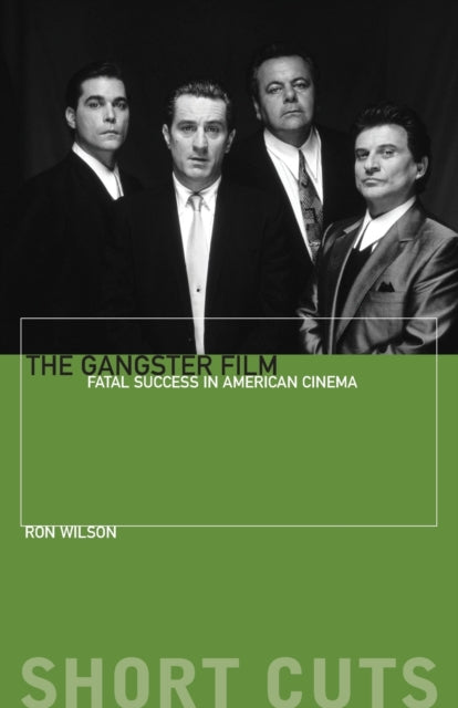 The Gangster Film