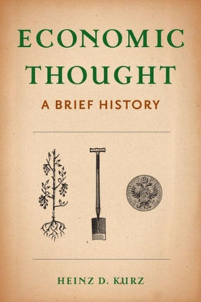 Economic Thought: A Brief History