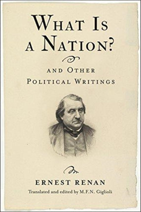 What Is a Nation and Other Political Writings