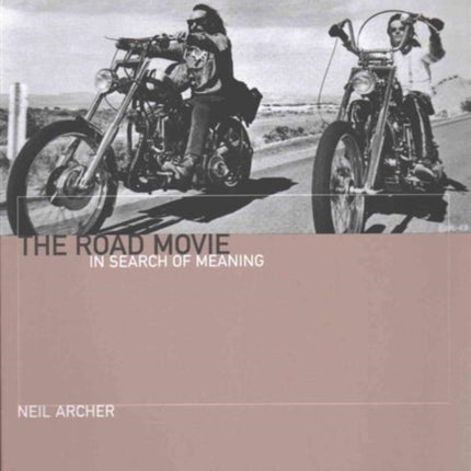 The Road Movie: In Search of Meaning