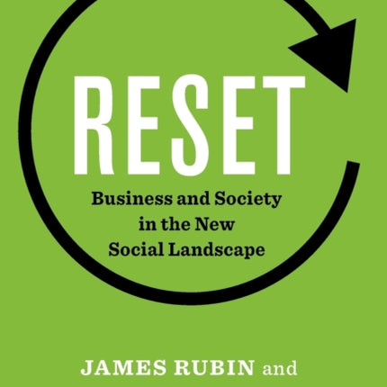 Reset: Business and Society in the New Social Landscape