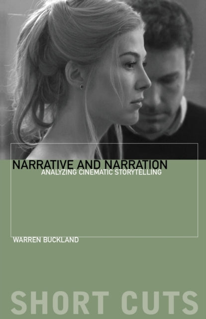 Narrative and Narration: Analyzing Cinematic Storytelling