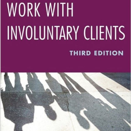 Strategies for Work with Involuntary Clients