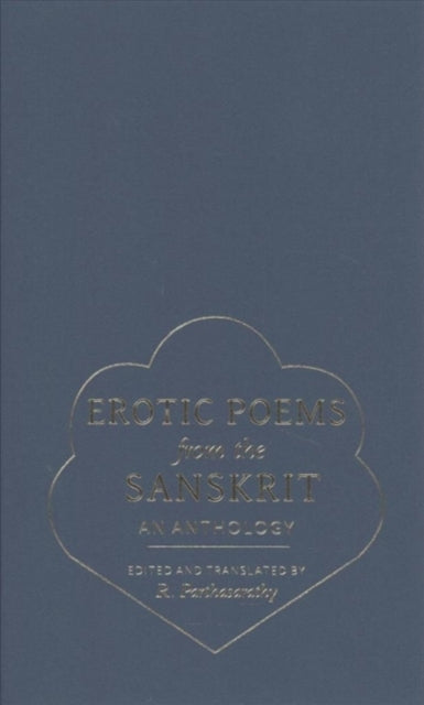 Erotic Poems from the Sanskrit: An Anthology