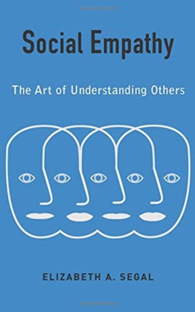 Social Empathy: The Art of Understanding Others