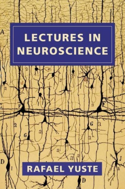 Lectures in Neuroscience