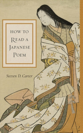 How to Read a Japanese Poem