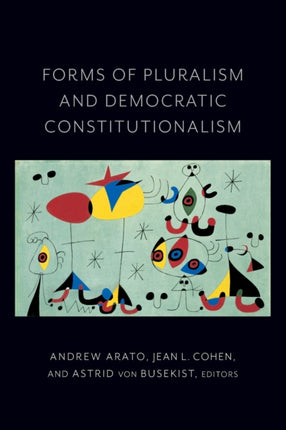 Forms of Pluralism and Democratic Constitutionalism