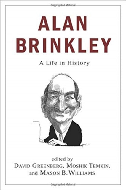 Alan Brinkley: A Life in History