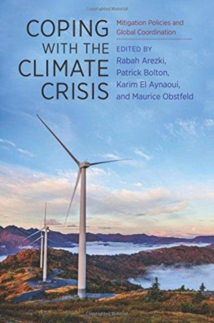 Coping with the Climate Crisis: Mitigation Policies and Global Coordination