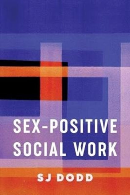 SexPositive Social Work