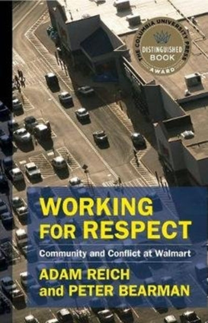 Working for Respect: Community and Conflict at Walmart