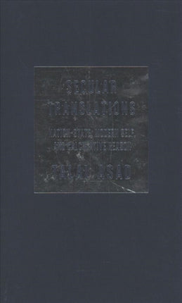 Secular Translations NationState Modern Self and