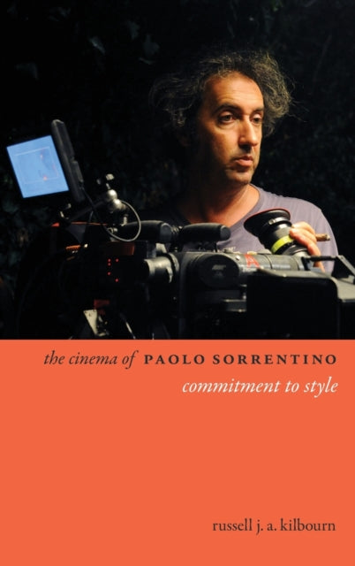 The Cinema of Paolo Sorrentino: Commitment to Style