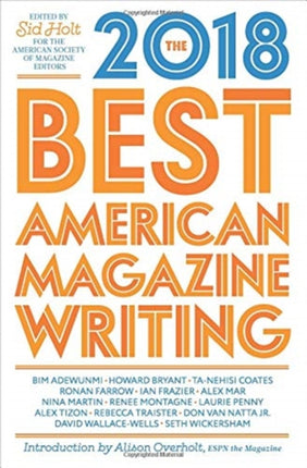 The Best American Magazine Writing 2018