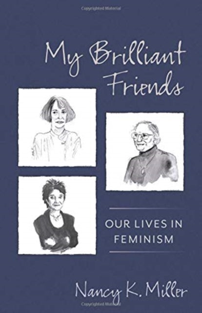 My Brilliant Friends: Our Lives in Feminism