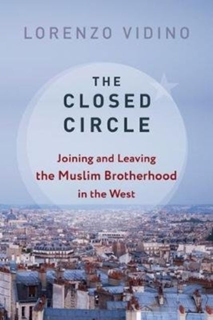 The Closed Circle  Joining and Leaving the Muslim